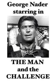The Man and the Challenge' Poster