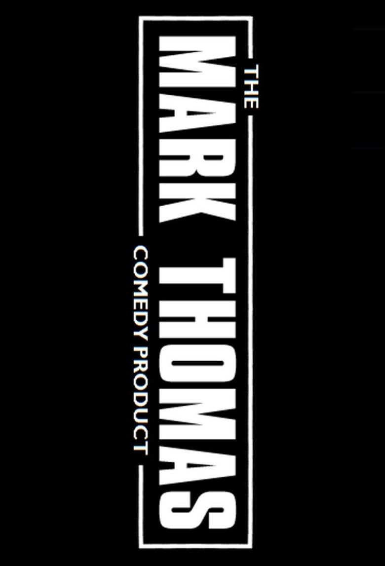 The Mark Thomas Comedy Product Poster
