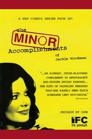 The Minor Accomplishments of Jackie Woodman' Poster