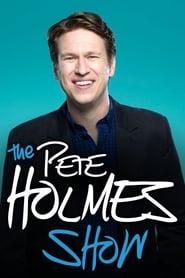 The Pete Holmes Show' Poster