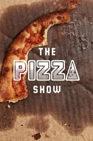 The Pizza Show' Poster