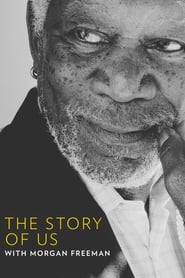 The Story of Us with Morgan Freeman' Poster