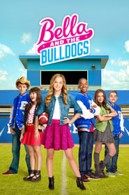 Bella and the Bulldogs' Poster