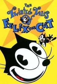 The Twisted Tales of Felix the Cat' Poster