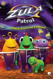 The Zula Patrol' Poster