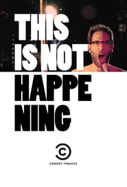 This Is Not Happening' Poster