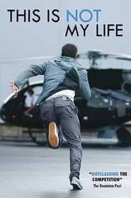 This Is Not My Life' Poster