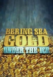 Bering Sea Gold Under the Ice' Poster