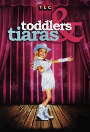 Toddlers  Tiaras' Poster