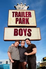 Streaming sources forTrailer Park Boys
