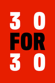 30 for 30' Poster