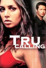 Streaming sources forTru Calling