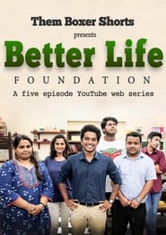 Better Life Foundation' Poster