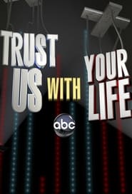Trust Us with Your Life' Poster