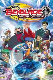 Streaming sources forBeyblade Metal Fusion