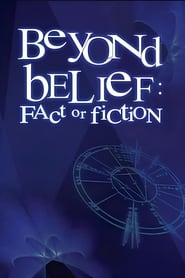Beyond Belief Fact or Fiction' Poster