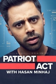 Streaming sources forPatriot Act with Hasan Minhaj