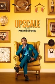 Upscale with Prentice Penny' Poster