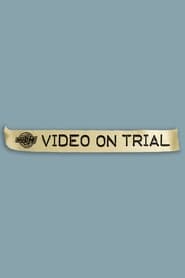 Video on Trial' Poster