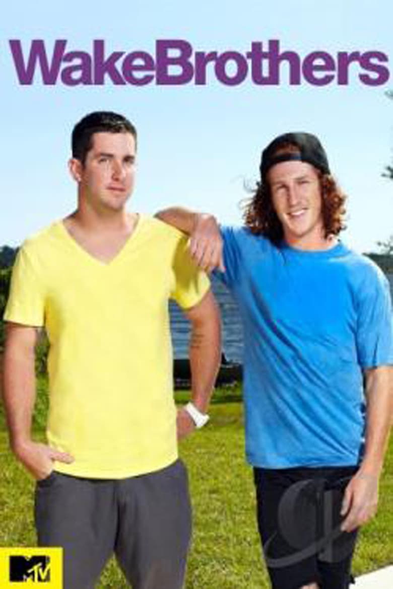 Wake Brothers Poster