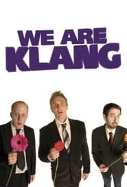 We Are Klang' Poster
