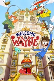 Welcome to the Wayne' Poster