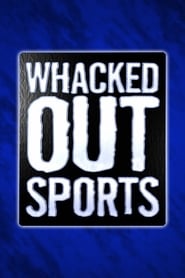 Whacked Out Sports' Poster