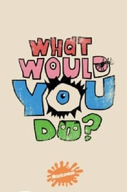 What Would You Do' Poster