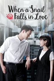 When a Snail Falls in Love' Poster