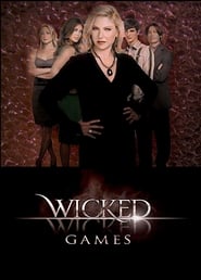 Wicked Wicked Games' Poster
