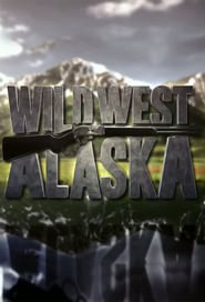 Wild West Alaska' Poster