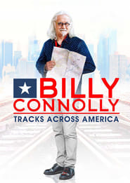 Billy Connollys Tracks Across America' Poster