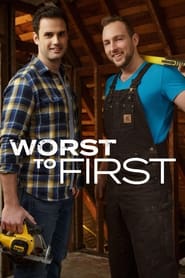 Worst to First' Poster