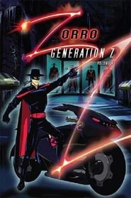 Zorro Generation Z  The Animated Series' Poster