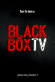 BlackBoxTV' Poster