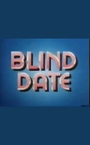 Streaming sources forBlind Date