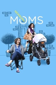 Newborn Moms' Poster
