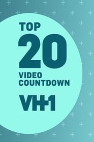 VH1 Top 20 Video Countdown' Poster