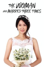 The Woman Who Married Three Times' Poster