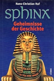 Sphinx  Geheimnisse der Geschichte' Poster