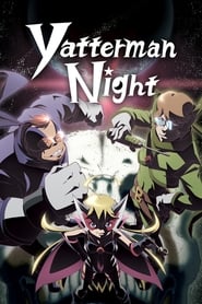 Yatterman Night' Poster