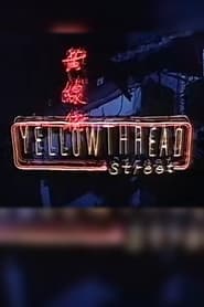 Streaming sources forYellowthread Street