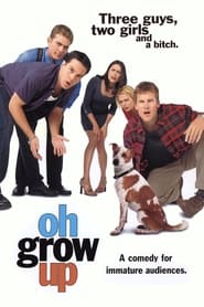 Oh Grow Up' Poster