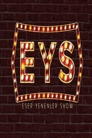 Eser Yenenler Show' Poster