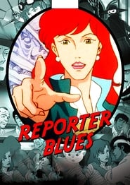 Reporter Blues' Poster