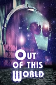 Out of This World' Poster