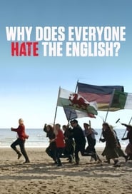 Why Does Everyone Hate the English' Poster