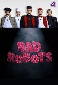 Bad Robots' Poster