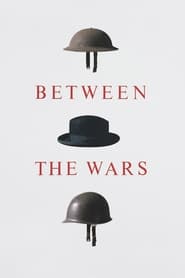 Between the Wars' Poster