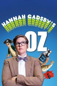 Hannah Gadsbys Oz' Poster